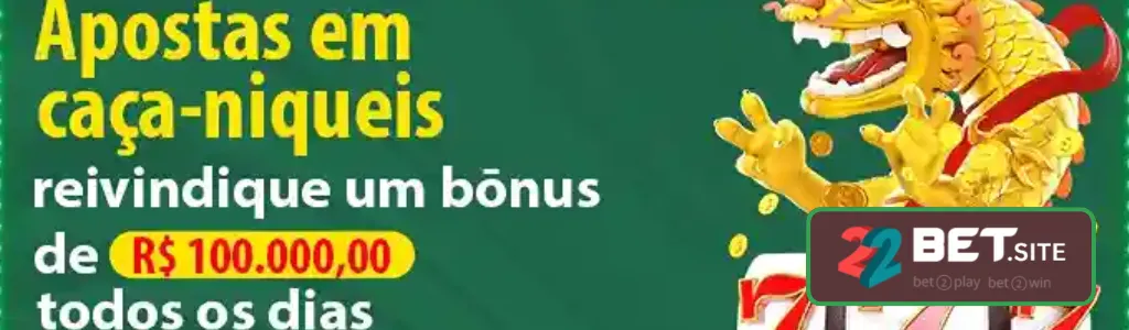 Promoções disponíveis no 22BET cassino.